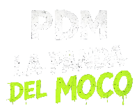 La Panda del Moco – PDM